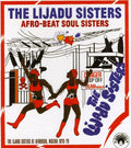 the album cover for Lijadu Sisters - Afro-Beat Soul Sisters: The Lijadu Sisters At Afro [Import]