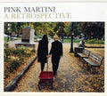the album cover for Pink Martini - Retrospective