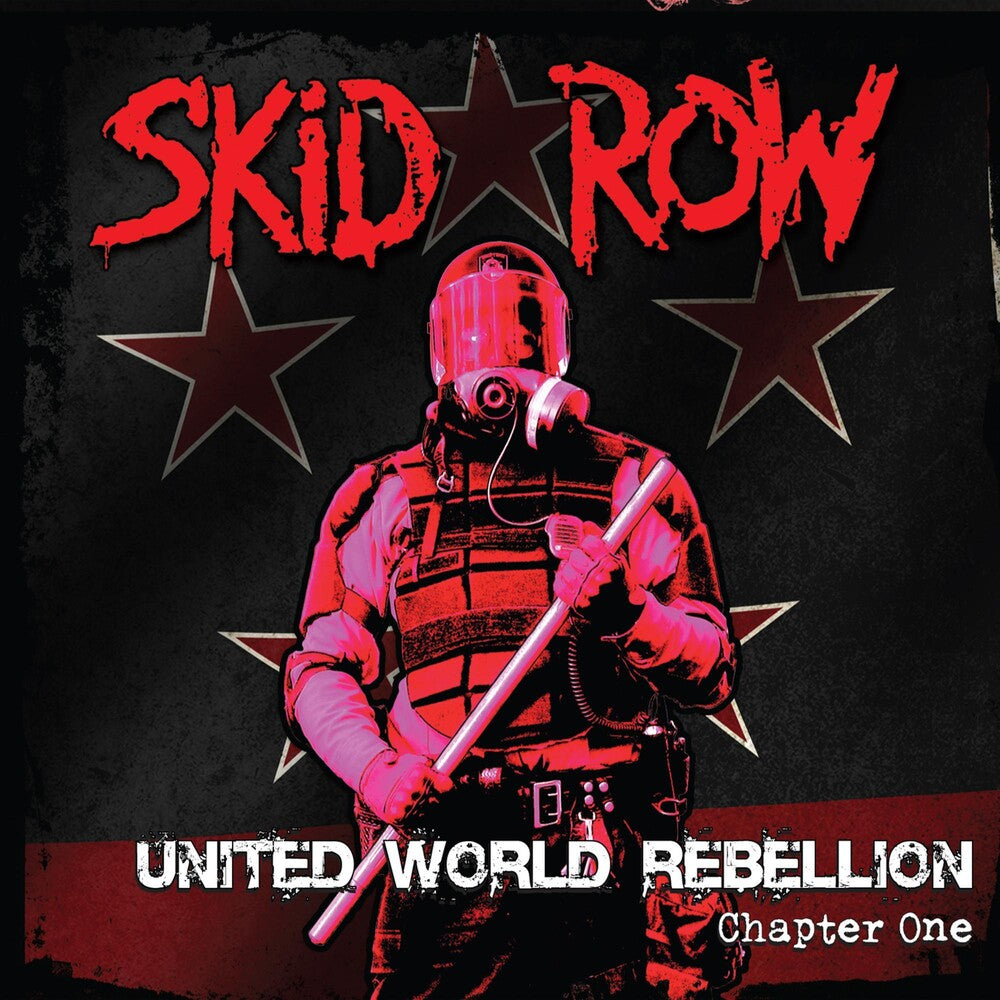 the album cover for Skid Row - United World Rebellion: Chapter One