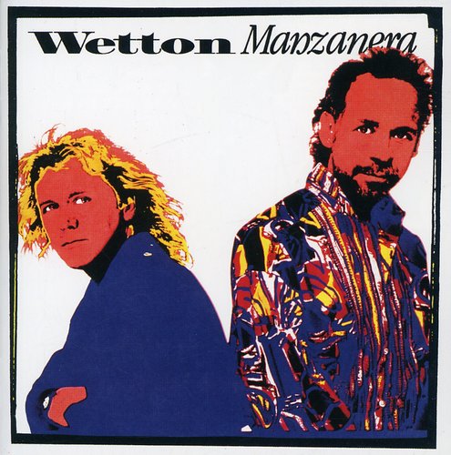 the album cover for Manzanera Wetton - Wetton Manzanera