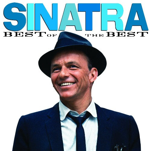 the album cover for Frank Sinatra - Best Of The Best