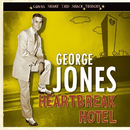 the album cover for George Jones - Heartbreak Hotel-Gonna Shake This Shack Tonight [Import]