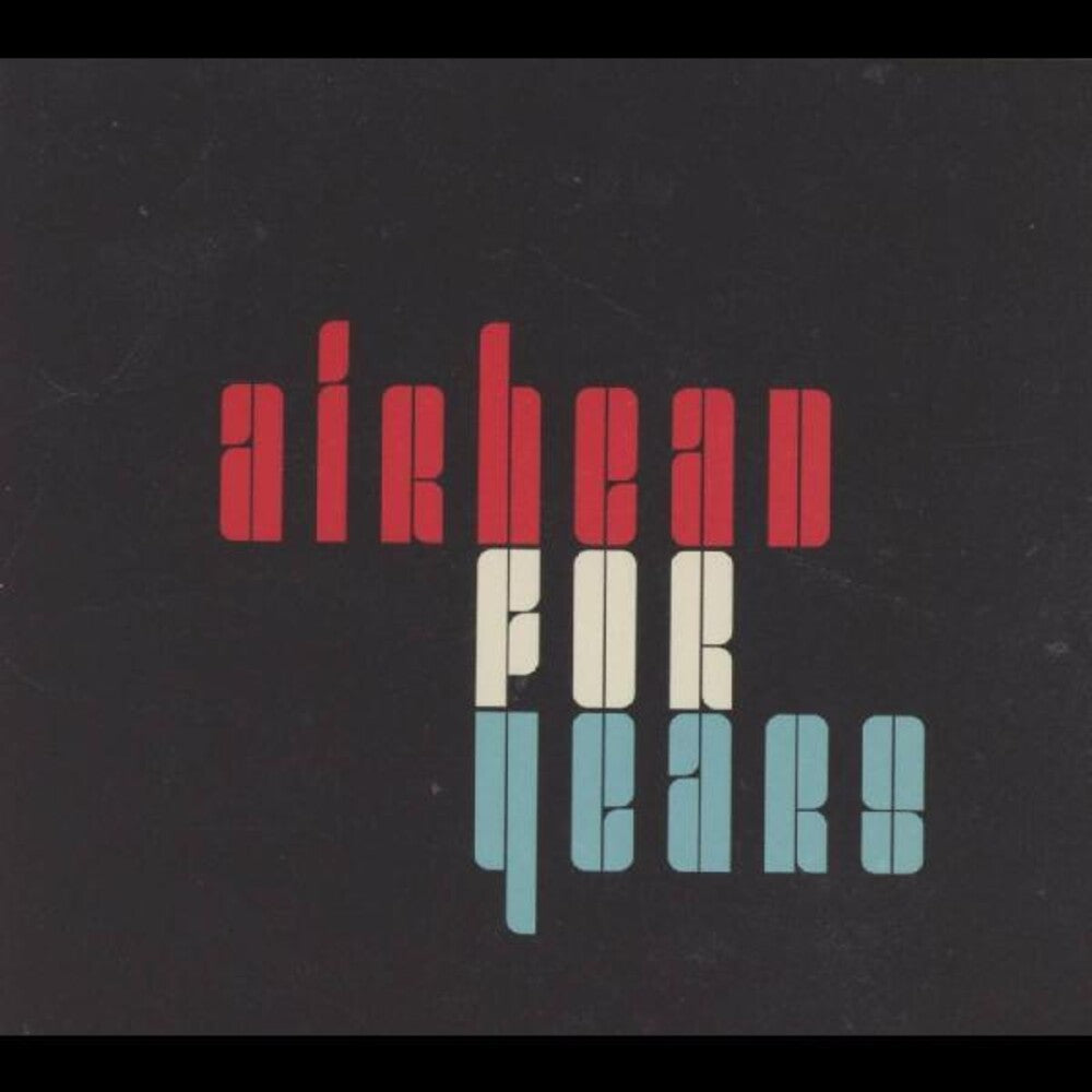 the album cover for Airhead - For Years