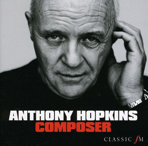 the album cover for Anthony Hopkins - Composer