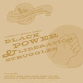 the album cover for Black Power & Liberation Struggles - Black Power and Liberation Struggles