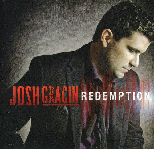 the album cover for Josh Gracin - Redemption