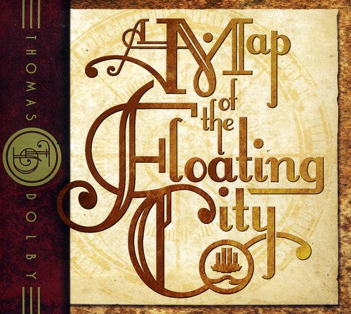 the album cover for Thomas Dolby - A Map Of The Floatin City