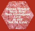 the album cover for Hebden/Reid/Gustafsson - Live at the South Bank