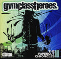 the album cover for Gym Class Heroes - The Papercut Chronicles 2