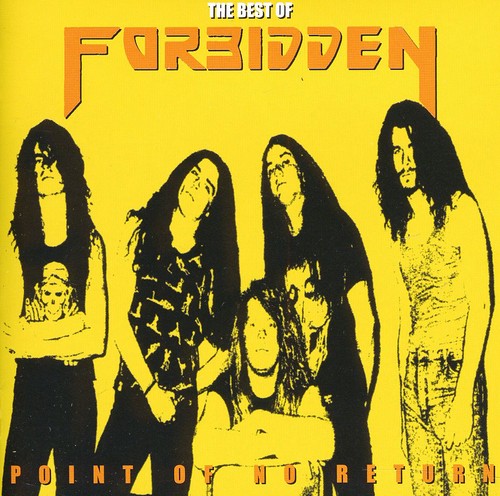 the album cover for Forbidden - Best Of-Point Of Return [Import]