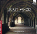 the album cover for Anonymous 4 - Secret Voices: Chant & Polyphony from Las Huelgas
