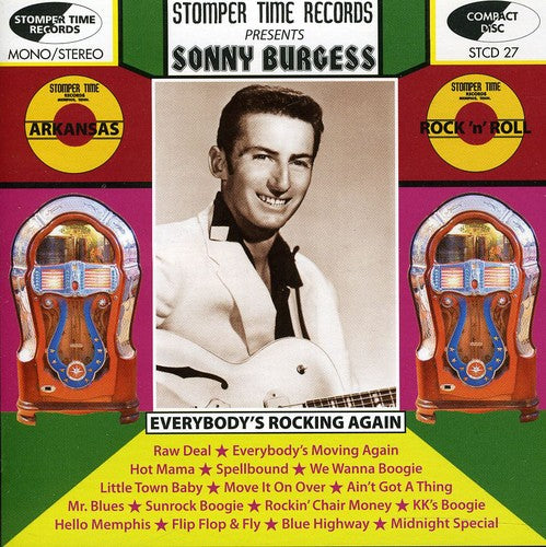 the album cover for Sonny Burgess - Everybody's Rockin Again