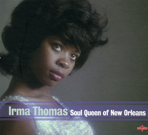 the album cover for Irma Thomas - Soul Queen Of New Orleans