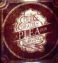 the album cover for Plea For Purging - The Life and Death Of A Plea For Purging