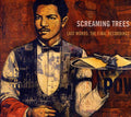 the album cover for Screaming Trees - Last Words: The Final Recordings