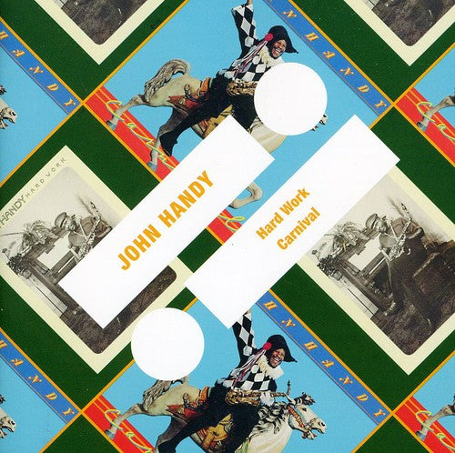 the album cover for John Handy - Hard Work/Carnival