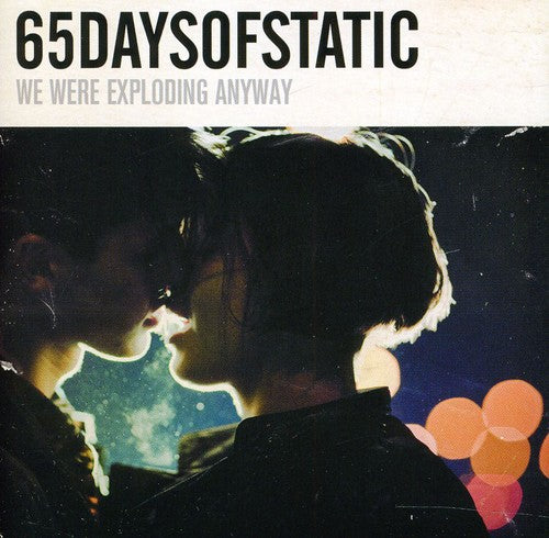 the album cover for 65daysofstatic - We Were Exploding Anyway