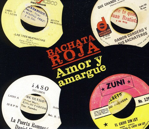 the album cover for Bachata Roja Amor Y Amargue - Bachata Roja: Amor Y Amargue
