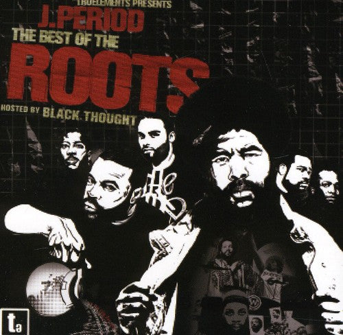 the album cover for The Roots - The Best Of The Roots [Explicit Content]