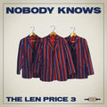 the album cover for Len Price 3 - Nobody Knows