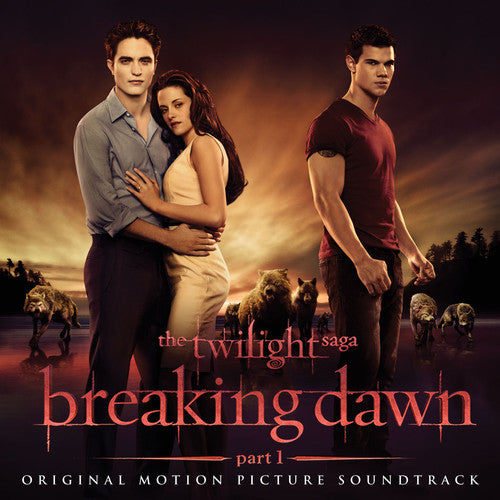 the album cover for Various Artists - The Twilight Saga: Breaking Dawn - Part 1 [Soundtrack]