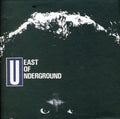 the album cover for East Of Underground - Hell Below
