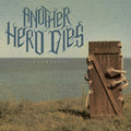 the album cover for Another Hero Dies - Arguments