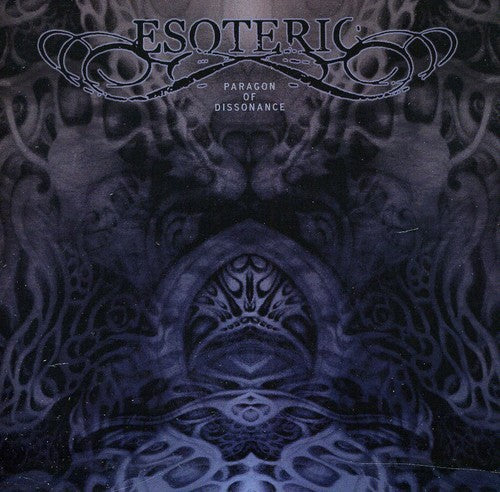 the album cover for Esoteric - Paragon of Dissonance