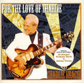 the album cover for Charlie Gracie - For the Love of Charlie