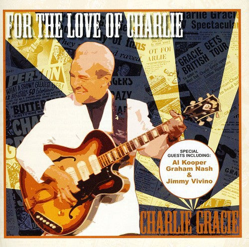 the album cover for Charlie Gracie - For the Love of Charlie