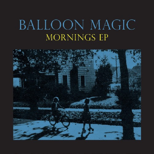 the album cover for Balloon Magic - Mornings