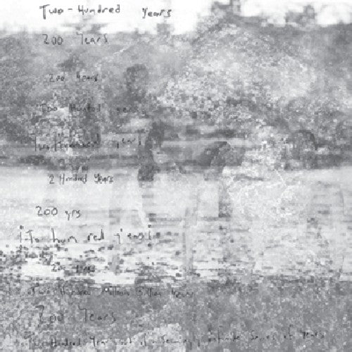 the album cover for 200 Years - 200 Years