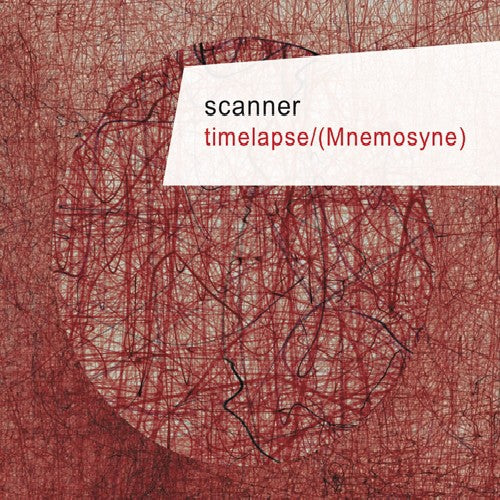 the album cover for Scanner - Timelapse/(Mnemosyne)