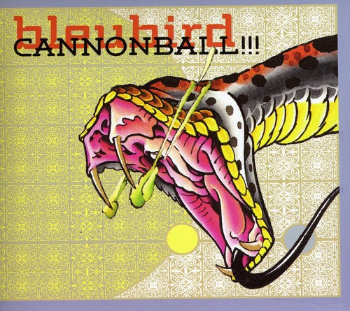 the album cover for Bleubird - Cannonbal