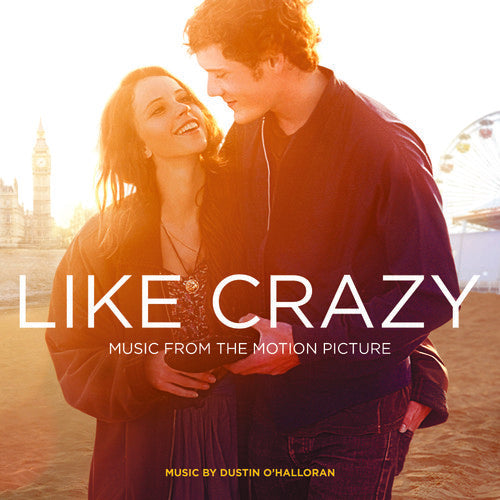 the album cover for Like Crazy - Like Crazy (Original Soundtrack)