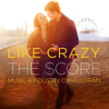 the album cover for Like Crazy - Like Crazy (Score) (Original Soundtrack)