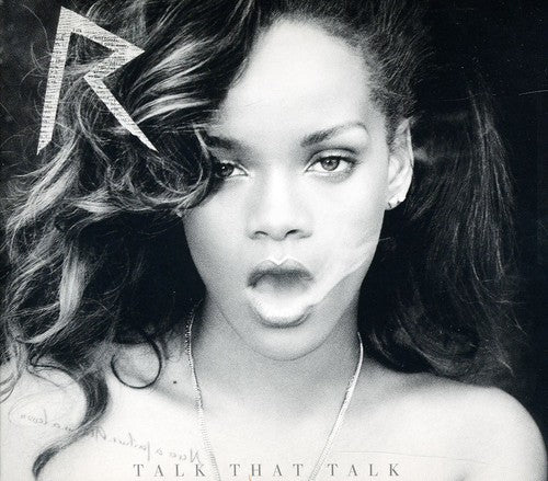 the album cover for Rihanna - Talk That Talk [Deluxe Clean]