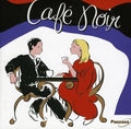 the album cover for Cafe Noir - Cafe Noir / Various