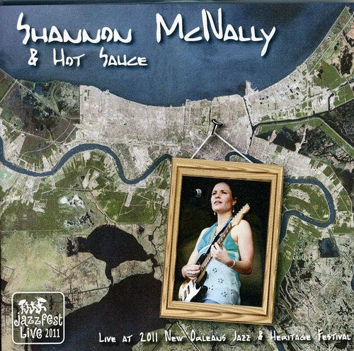 the album cover for Shannon Mcnally - Live at Jazz Fest 2011