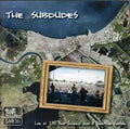 the album cover for Subdudes - Live at Jazz Fest 2011