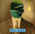 the album cover for Mutemath - Odd Soul [Import]