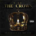 the album cover for Z-RO - The Crown