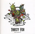 the album cover for Thirsty Fish - Watergate