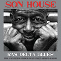 the album cover for Son House - Raw Delta Blues [Import]