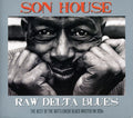 the album cover for Son House - Raw Delta Blues [Import]