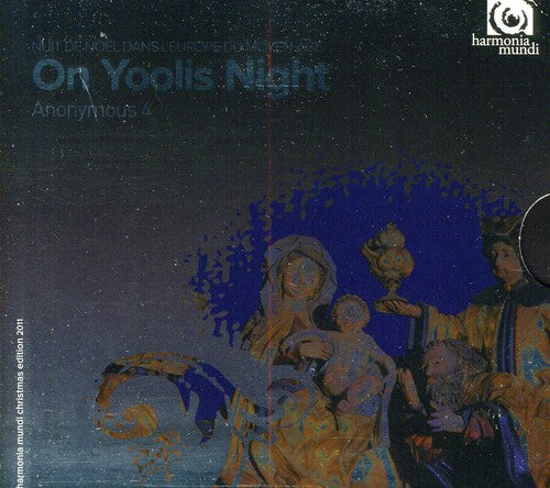 the album cover for Anonymous 4 - On Yoolis Night
