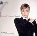 the album cover for Patricia Ocallaghan - Matador: The Songs of Leonard Cohen