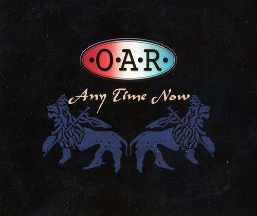 the album cover for O.A.R. - Any Time Now
