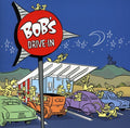 the album cover for Bob Drake - Bob's Drive-In