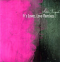 the album cover for AÃ©rea Negrot - It's Lover Love Remixes